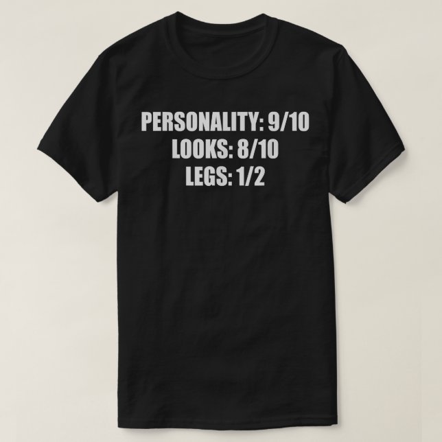 Leg Amputee Humour Funny Amputation Gift  T-Shirt (Design Front)