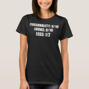 Leg Amputee Humour Funny Amputation Gift  T-Shirt