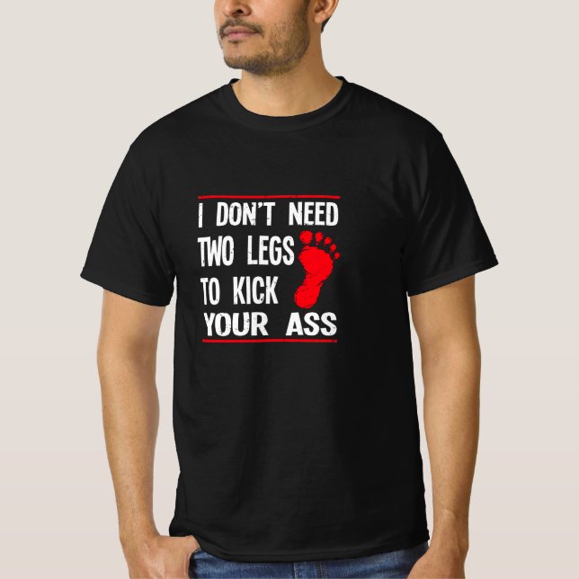 Leg Amputee Shirt Funny Humour Amputation Support  (Front)