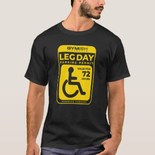 Leg Day Permit Weightlifting Workout Lifting Gym T-Shirt
