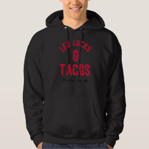 Leg Locks & Tacos  Brazilian Jiu Jitsu Mma Bjj   1 Hoodie