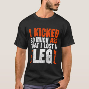 Leg Prosthetic T-Shirt