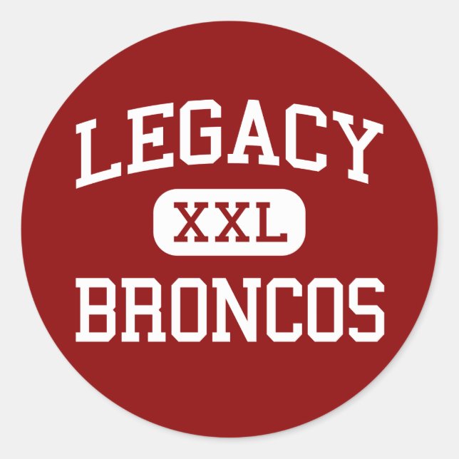 Legacy - Broncos - High School - Mansfield Texas Classic Round Sticker (Front)