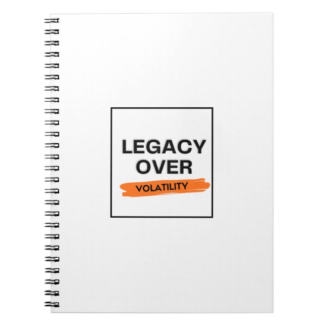 LEGACY OVER VOLATILITY — Investors Notebook (Front)