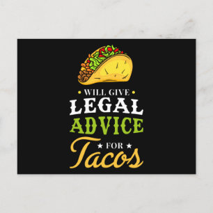 Legal Advice For Tacos Postcard