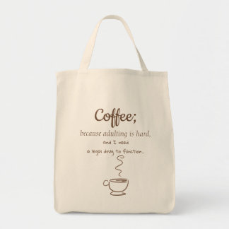 Legal Drug: Coffee - Grocery Tote Bag