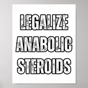 Legalize Anabolic Steroid Gym Bodybuilding In Tren Poster