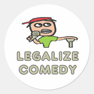 Legalize Comedy Classic Round Sticker