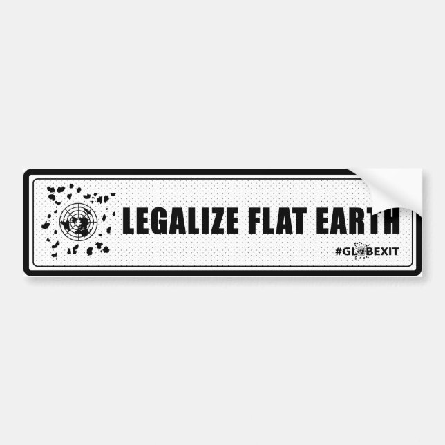 Legalize Flat Earth Bumper Sticker (black) (Front)