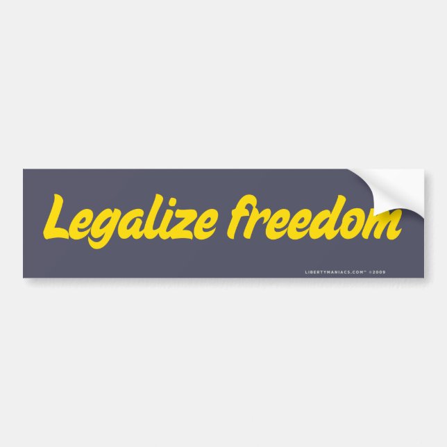 Legalize Freedom Bumper Sticker (Front)