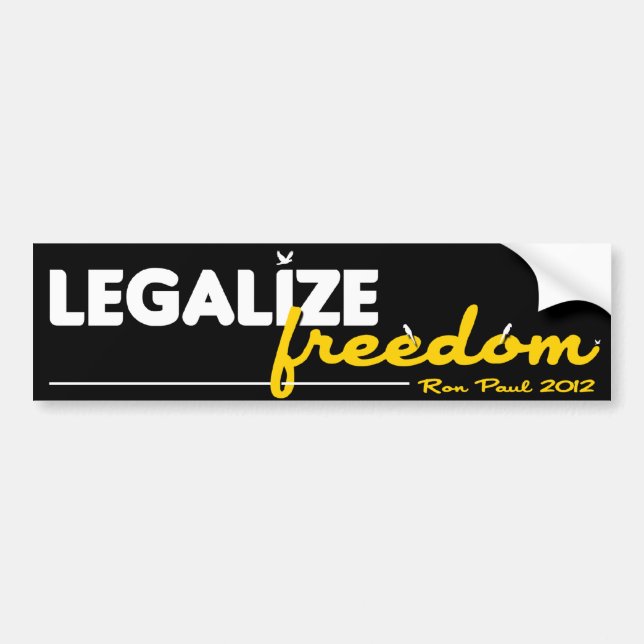Legalize Freedom Bumper Sticker (Front)