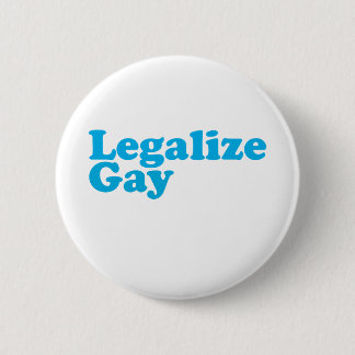 Legalize gay baby blue 2 inch round button