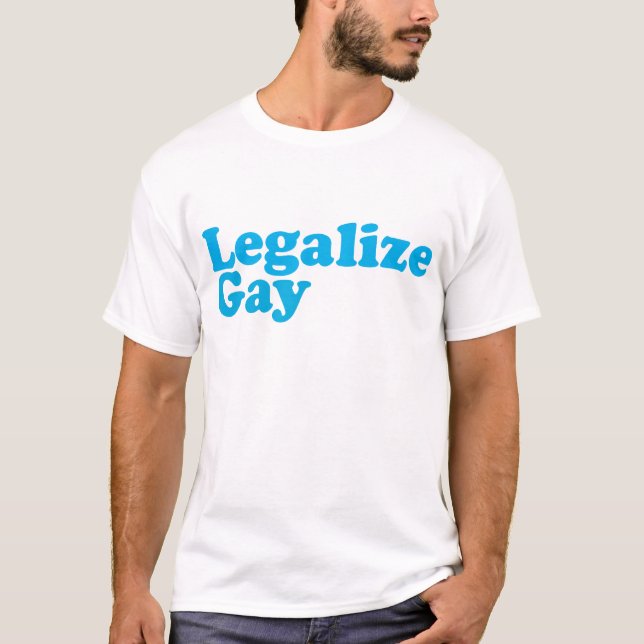 Legalize gay baby blue T-Shirt (Front)