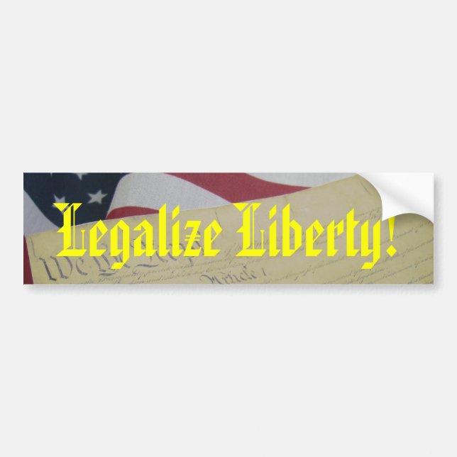 Legalize Liberty Bumper Sticker (Front)