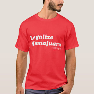 Legalize Mamajuana T-Shirt