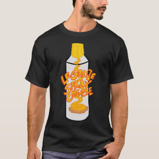 Legalize spray cheese Classic T-Shirt