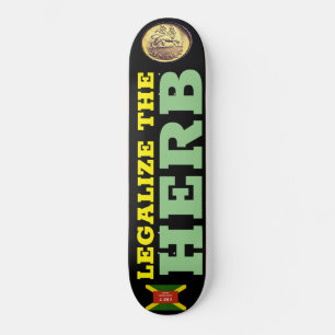 LEGALIZE THE HERB Skateboard