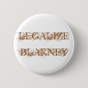 Legalize This 2 Inch Round Button