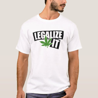 Legalize Weed T-Shirt