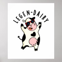 Legen-dairy Funny Cow Pun 