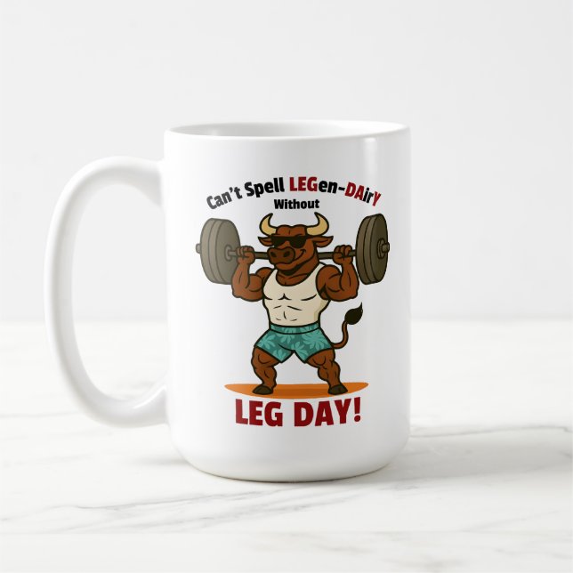 Legen-Dairy Leg Day – Funny Bull Squat Workout Coffee Mug (Left)