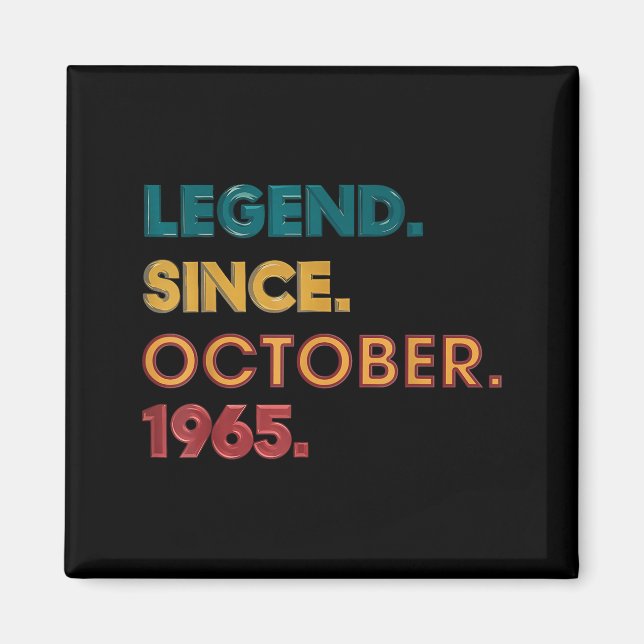 Legend 1965 60th Birthday For Men Women 60 Year Ol Magnet (Front)