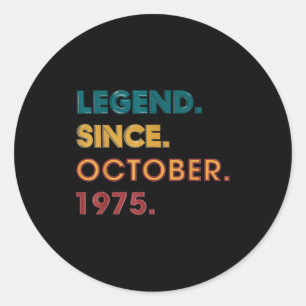 Legend 1975 50th Birthday For Men Women 50 Year Ol Classic Round Sticker