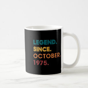 Legend 1975 50th Birthday For Men Women 50 Year Ol Coffee Mug