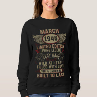 Legend Born In March 1946 Vintage Birthday 1 Sweatshirt
