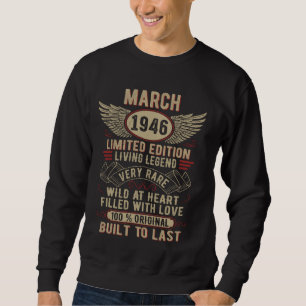 Legend Born In March 1946 Vintage Birthday 1 Sweatshirt