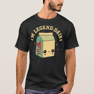Legend-Dairy T-Shirt