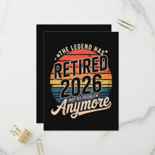 Legend Has Retired 2026 Not My Problem Anymore  Invitation Postcard