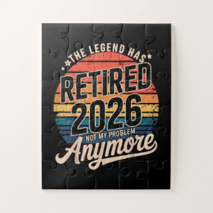 Legend Has Retired 2026 Not My Problem Anymore  Jigsaw Puzzle