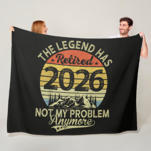 Legend Has Retired 2026 Not My Problem Fleece Blanket