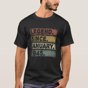 Legend January 1945 77Th Birthday Retro Mens 77 Ye T-Shirt