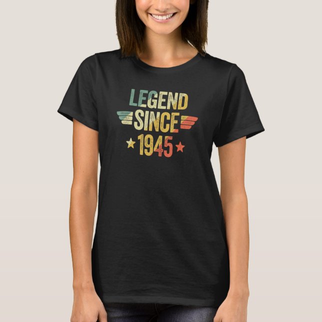 Legend Since 1945 T-Shirt (Front)