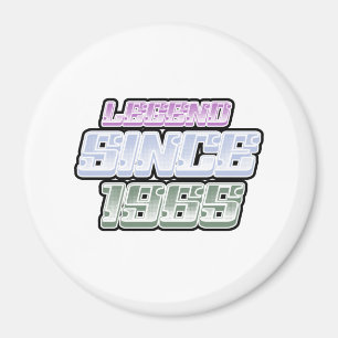 Legend Since 1965 Magnet
