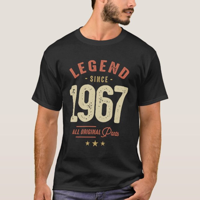 Legend Since 1967 56 Years and All Original Parts T-Shirt (Front)