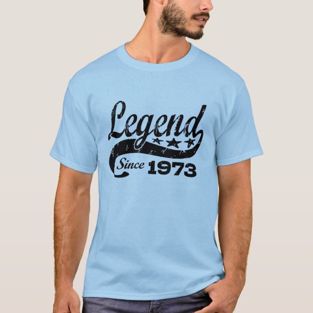 Legend Since 1973 T-Shirt (Front)