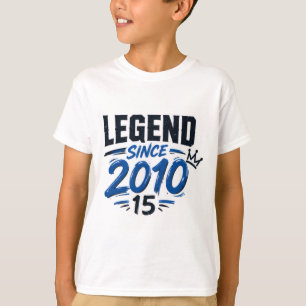 Legend Since 2010 15th Birthday Teen T-Shirt