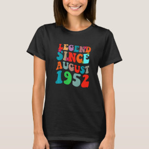Legend Since August 1952 Vintage Birthday Retro Vi T-Shirt