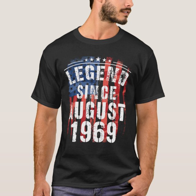 Legend Since August 1969 Great 50Th Birthday Gift T-Shirt (Front)