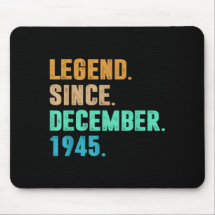 Legend Since December 1945 Birth Of Birthday 1945  Mouse Pad