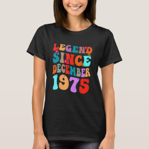 Legend Since December 1975 Vintage Birthday Retro T-Shirt