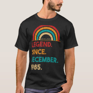 Legend Since December 1985 37th Birthday Born In T-Shirt