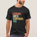 Legend Since February 1952 70th Birthday 70 Years  T-Shirt<br><div class="desc">Legend Since February 1952 70th Birthday 70 Years Old Men.</div>
