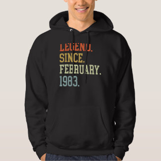 Legend Since February 1983 For Men Women February  Hoodie