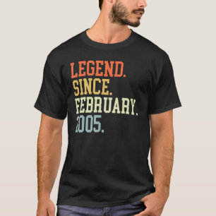 Legend Since February 2005 For Men Women February T-Shirt