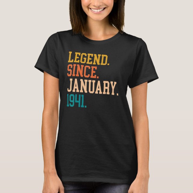 Legend Since January 1941 For Men Women January 19 T-Shirt (Front)