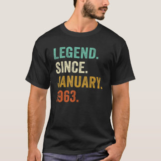 Legend Since January 1963 60th Birthday 60 Year Ol T-Shirt